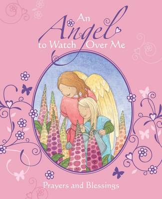 An Angel to Watch Over Me