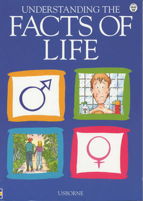 Understanding the Facts of Life