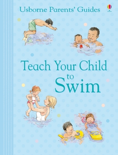 Teach Your Child to Swim