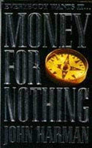 Money for Nothing