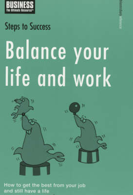 Balance Your Life and Work