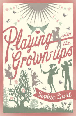 Playing with the Grown-ups