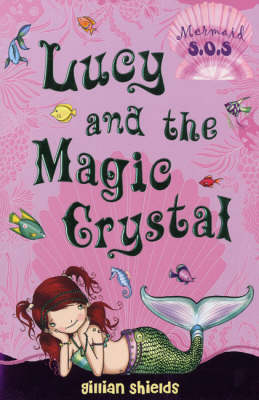 Lucy and the Magic Crystal: No. 6