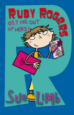 Ruby Rogers: Get Me Out of Here!