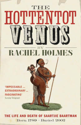 The Hottentot Venus