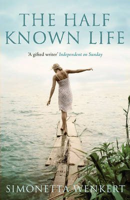 The Half-known Life