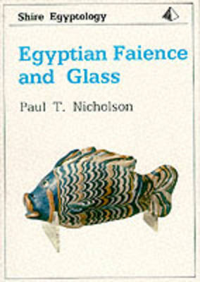 Egyptian Faience and Glass