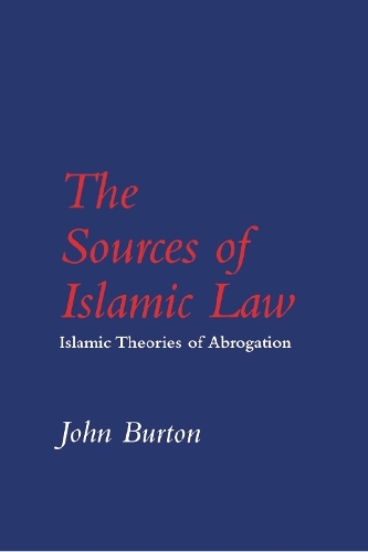 The Sources of Islamic Law