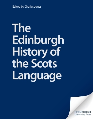 The Edinburgh History of the Scots Language