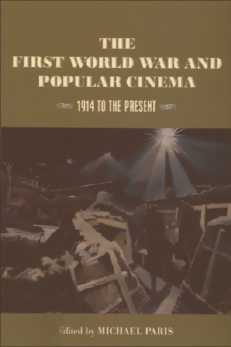 The First World War and Popular Cinema