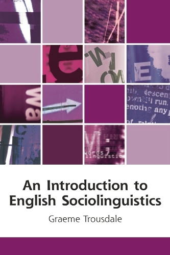 An Introduction to English Sociolinguistics