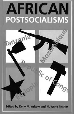 African Socialisms and Postsocialisms