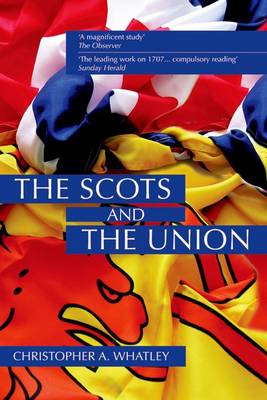 The Scots and the Union