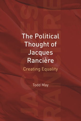 The Political Thought of Jacques Rancière