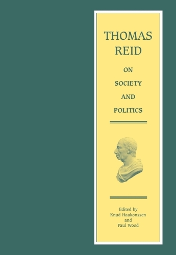 Thomas Reid on Society and Politics