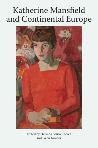 Katherine Mansfield and Continental Europe