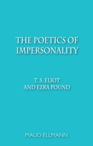 The Poetics of Impersonality
