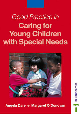 Good Practice in Caring for Young Children with Special Needs