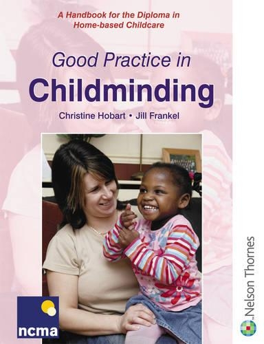 Good Practice in Childminding