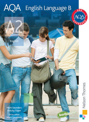 AQA English Language B A2: Student's Book