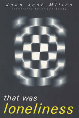 That Was Loneliness