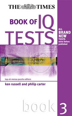 The Times Book of IQ Tests: Bk. 3