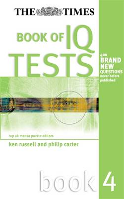 The Times Book of IQ Tests: Bk. 4