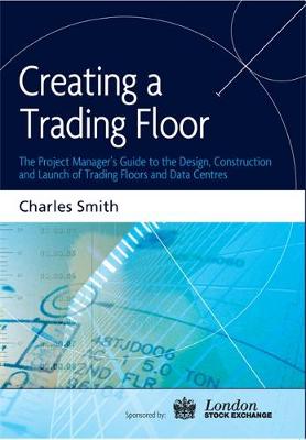 Creating a Trading Floor