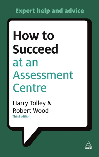 How to Succeed at an Assessment Centre