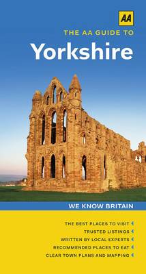 The AA Guide to Yorkshire