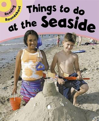 Things To Do At The Seaside