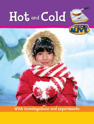 Hot and Cold