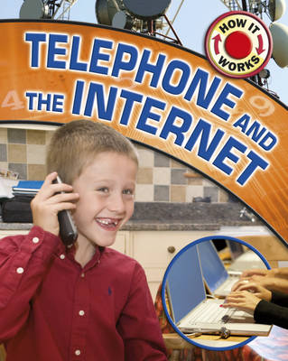 Telephone and the Internet