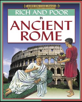 Rich and Poor - In Ancient Rome