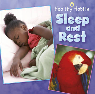 Sleep and Rest