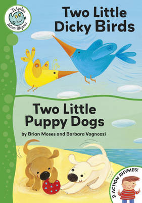 Two Little Dicky birds/Two Little Puppy Dogs