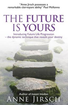 The Future is Yours