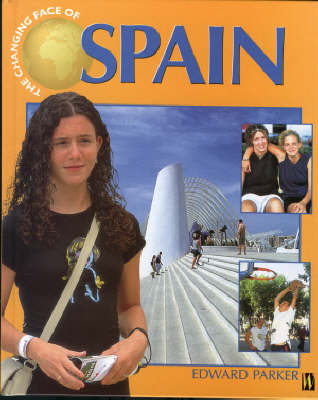 The Changing Face of Spain