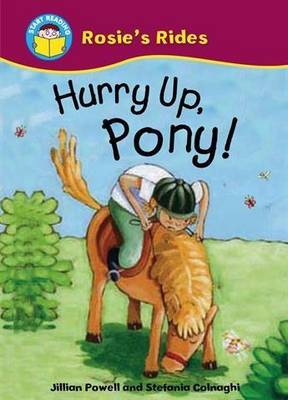 Hurry Up, Pony!