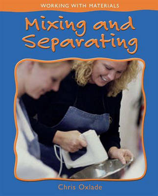 Mixing and Separating Materials