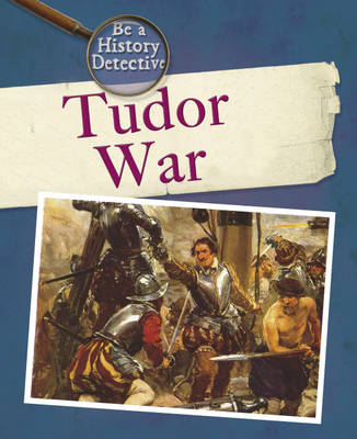 A Tudor War