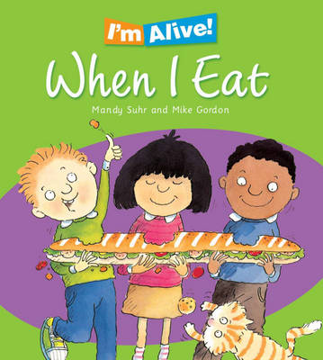 When I Eat