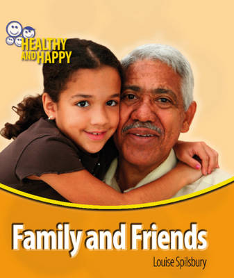 Family and Friends