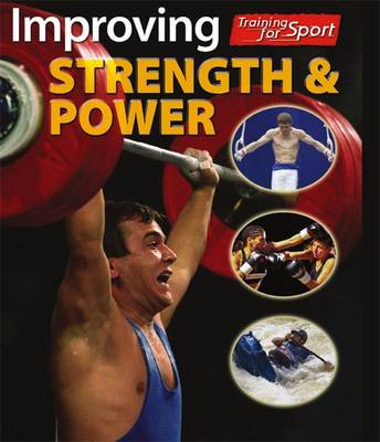 Improving Strength and Power
