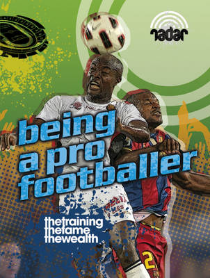 Top Jobs: Being a Pro Footballer