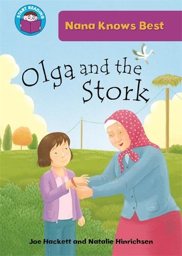 Start Reading: Nana Knows Best: Olga and the Stork
