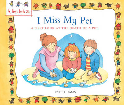 I Miss My Pet: A First Look at Death of a Pet