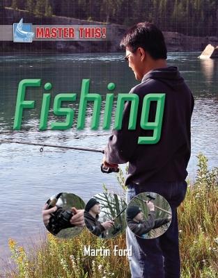 Master This: Fishing