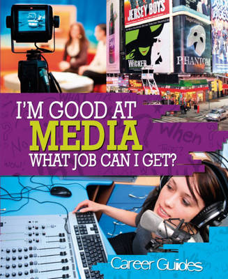 Media What Job Can I Get?
