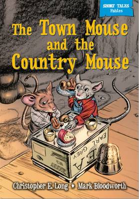 The Town Mouse & the Country Mouse